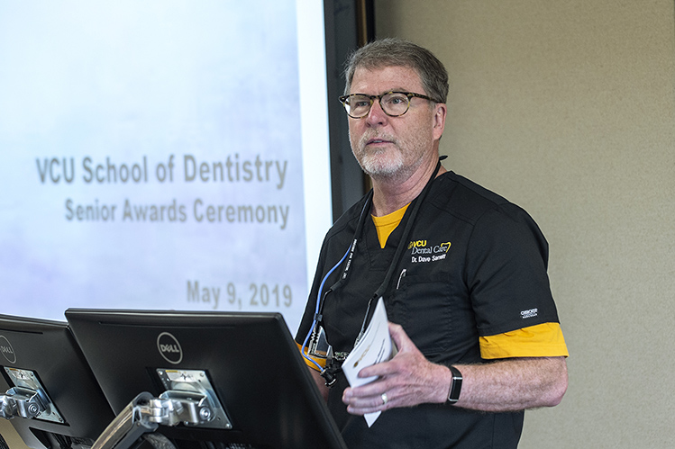 David Sarrett, D.M.D., has served the MCV Campus for more than 25 years as a faculty member and dean of the VCU School of Dentistry.