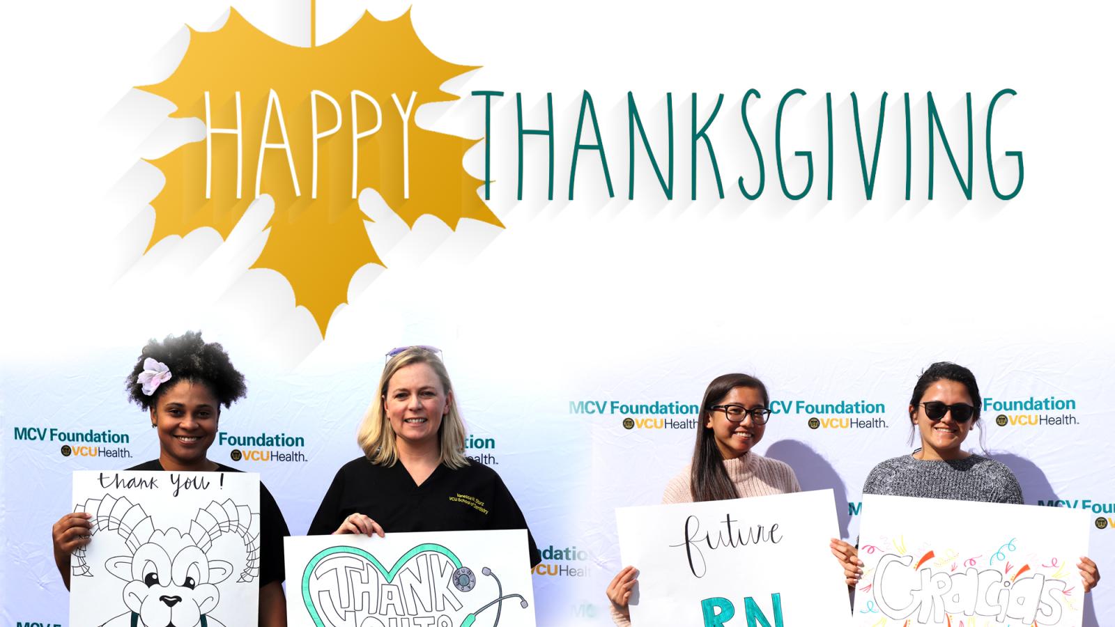 Happy Thanksgiving from MCV Campus Students and MCV Foundation